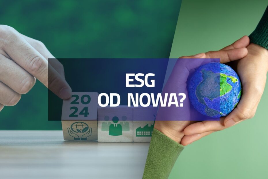 ESG OD NOWA?