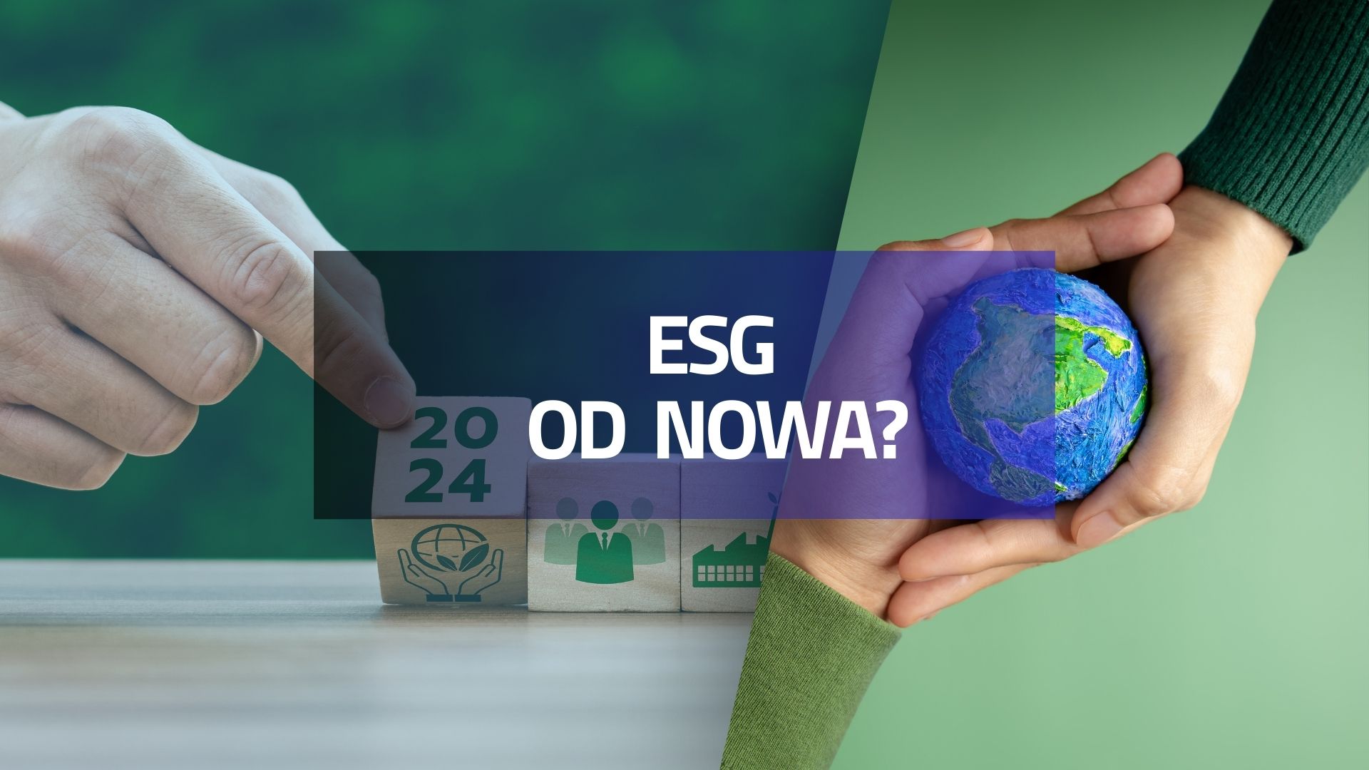 ESG OD NOWA?